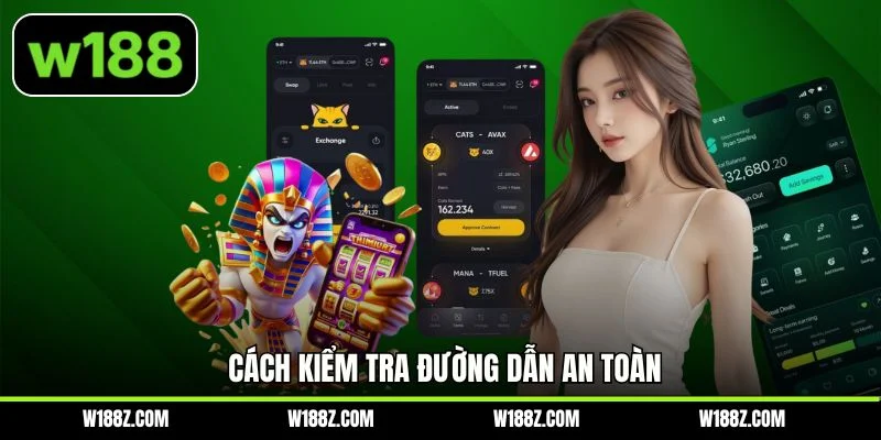 Cách kiểm tra đường dẫn an toàn